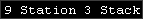 9 Station 3 Stack